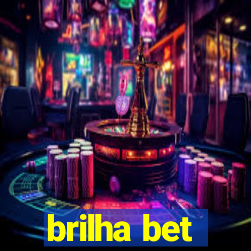 brilha bet